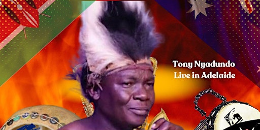 Primaire afbeelding van Tony Nyadundo Live in Adelaide