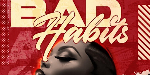BAD HABITS CLUBNIGHT - Afrobeats/HipHop/Amapiano  primärbild