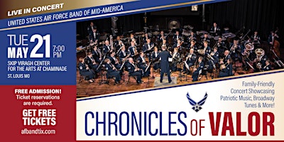 Immagine principale di USAF Band of Mid-America - Chronicles of Valor 