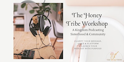 Podcast Workshop For Christian Women primary image