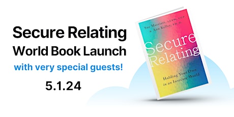 Secure Relating Online Book Launch!!