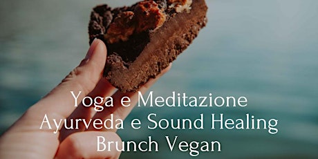 Yoga, Sound Healing e Brunch Vegan sul Lago di Garda