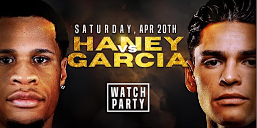 Haney vs. Garcia Fight Party primary image