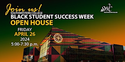 2024 SWC Black Student Success Week - Open House primary image