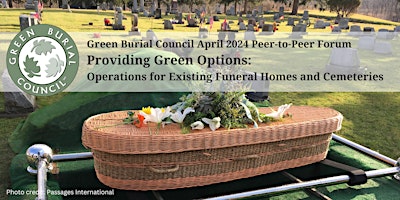 Imagem principal do evento Providing Green Options: Operations for Existing Funeral Homes & Cemeteries