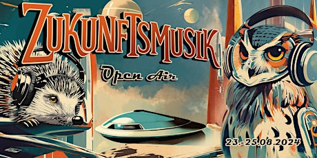 Zukunftsmusik Open Air 2024