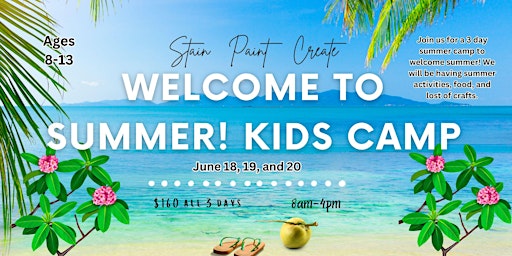 Image principale de Welcome to Summer! Kids Camp 2024