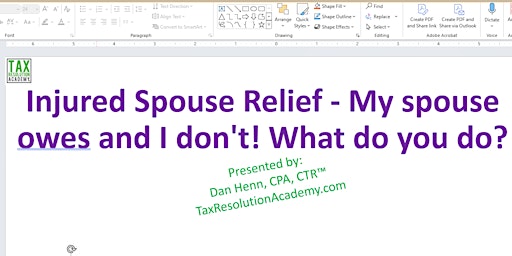 Hauptbild für Injured Spouse Relief - My spouse owes and I don't! What do you do?