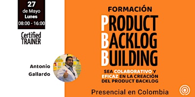 Primaire afbeelding van Formación Product Backlog Building (PBB) Presencial en Colombia