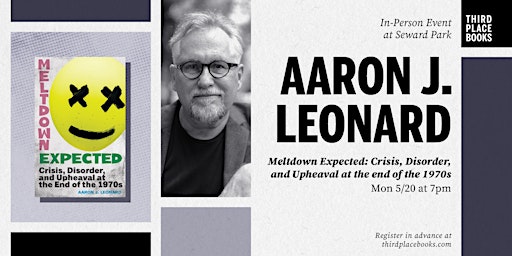 Primaire afbeelding van Aaron J. Leonard presents 'Meltdown Expected'