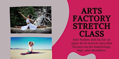 Imagem principal do evento Arts Factory Stretch Class