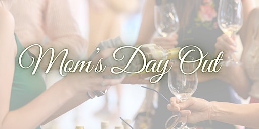 Imagen principal de Mom’s Time To Wine: A Self Care Day