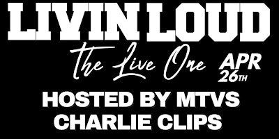 Image principale de Livin Loud “ The Live One “