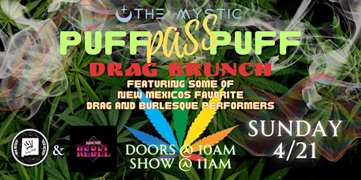 Primaire afbeelding van Rebel Productions Presents - PUFF PUFF PASS Drag Brunch