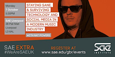 SAE Extra (LIV): Staying sane and surviving technology and social media in a modern music industry primary image