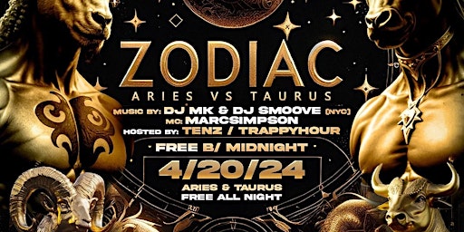 Image principale de SMOOVE PRODUCTIONS PRESENTS ZODIAC ARIES VS TAURUS BIRTHDAY CELEBRATION