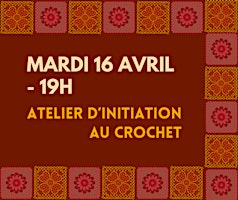 Imagem principal do evento Atelier d'initiation au crochet