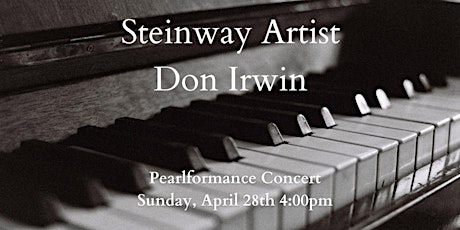 Don Irwin Pianist, Pearlformance Concert Series