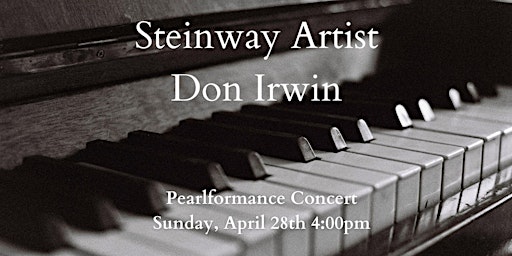 Imagem principal do evento Don Irwin Pianist, Pearlformance Concert Series