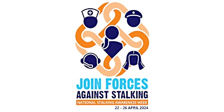 Image principale de Safer Futures Cornwall & RCH NHS Trust - Join Forces Against Stalking