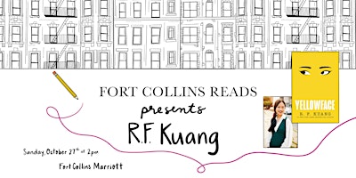 Image principale de Fort Collins Reads Presents R.F. Kuang