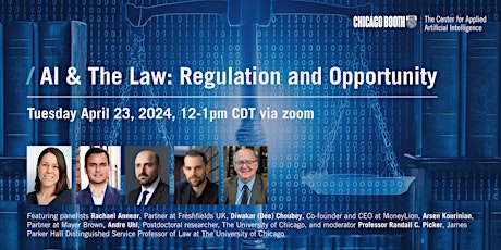 AI & The Law: Regulation & Opportunity