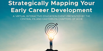 Strategically Mapping Your Early Career Development primary image