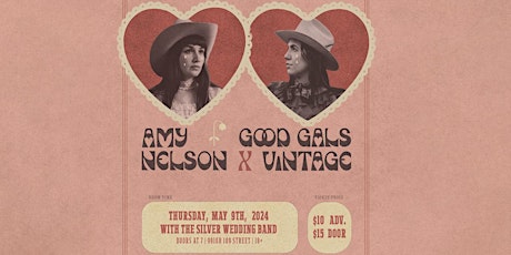 Sad Gals Tour  feat. Amy Nelson & Good Gals Vintage