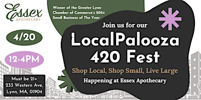 Image principale de LocalPalooza 420 Fest, Shop Local, Shop Small, Live Large