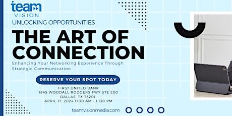 Elevate Your Networking Game at "The Art of Connection" Lunch & Learn!