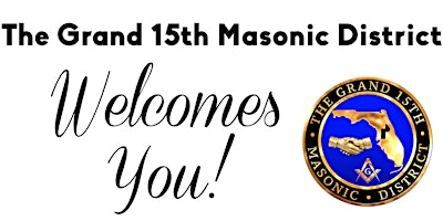 Hauptbild für Grand Master's Official Visit to the Grand 15th Masonic District