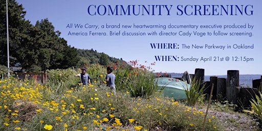 Imagen principal de Community Screening: All We Carry