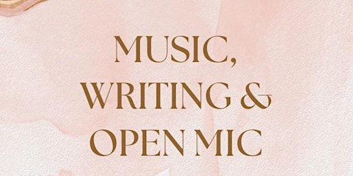 Imagem principal do evento Music, Writing and Open Night