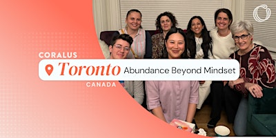 Imagen principal de Abundance Beyond Mindset Gathering: Toronto