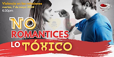 Hauptbild für Taller de Capacitación para la Comunidad "No Romantices lo Tóxico"