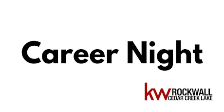 Career Night with Keller Williams Rockwall