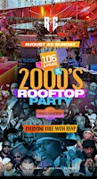 Primaire afbeelding van 2000's Throwback Rooftop Day Party @ The DL Rooftop