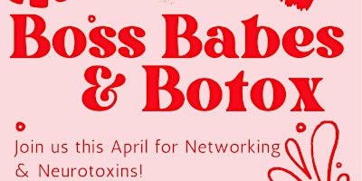Imagem principal do evento Boss Babes & Botox
