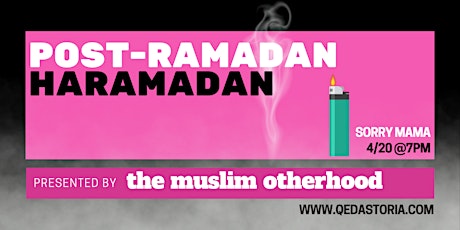 Imagen principal de Muslim Otherhood Presents: Post-Ramadan Haramadan