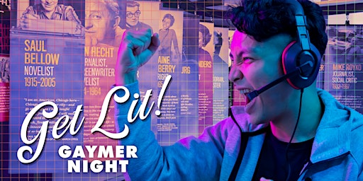Get Lit: Gaymer Night primary image