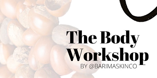 DIY- Luxury Body Butter Workshop | By @Barimaskinco (DC Event) primary image