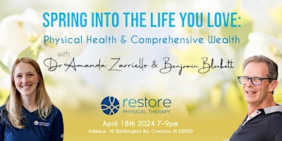 Spring Into the Life you Love: Physical Health & Comprehensive Wealth primary image