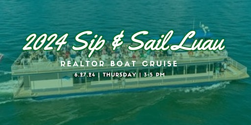 Imagen principal de Sip & Sail Luau : YPN and WCR of  Spokane & North Idaho Boat Cruise
