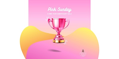 Primaire afbeelding van Glitter Box, Girl! Presents: Pink Sunday! A One Year Anniversary Gala
