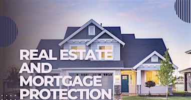 Imagen principal de Real Estate and Mortgage Protection