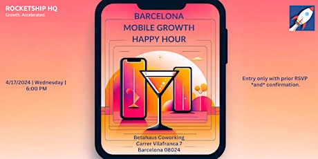 Mobile Growth Happy Hour in Barcelona