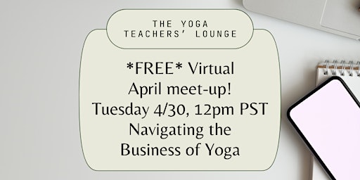 Imagen principal de *Free* Masterclass: Navigating the Business of Yoga