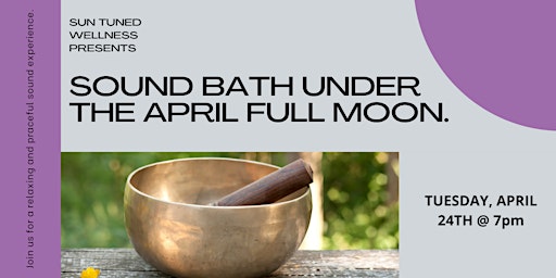 Immagine principale di April Full Moon Sound Bath 