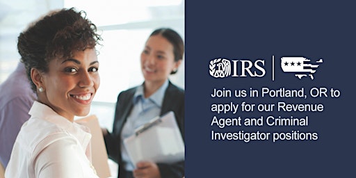 Imagem principal de IRS Portland, OR Hiring Event - Accounting and Special Agent Positions