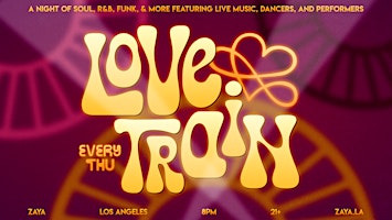 Love Train Thursdays - Live Soul, R&B, Funk feat. live perfomers & more!  primärbild